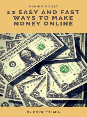 cover image of 12 Easy and Fast Ways to Make Money Online